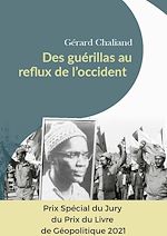 Télécharger le livre :  Des guérillas au reflux de l'Occident