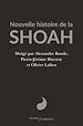 Télécharger le livre :  Nouvelle histoire de la Shoah