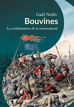 Télécharger le livre :  Bouvines : La confirmation de la souveraineté