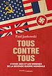 Télécharger le livre :  Tous contre tous. L'hiver 1933 et les origines de la Seconde Guerre mondiale