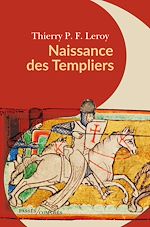 Télécharger le livre :  Naissance des Templiers