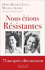 Télécharger le livre :  Nous étions résistantes