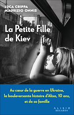Télécharger le livre :  La petite fille de Kiev