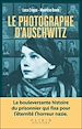Télécharger le livre :  Le Photographe d'Auschwitz