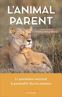 Téléchargez le livre :  L'animal parent