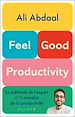 Télécharger le livre :  Feel-Good Productivity