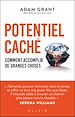 Télécharger le livre :  Potentiel caché : Comment accomplir de grandes choses