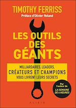 Télécharger le livre :  Les outils des géants : leurs clés pour réussir