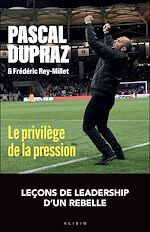 Télécharger le livre :  Le privilège de la pression