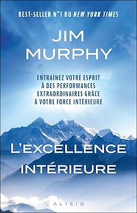 Téléchargez le livre :  L'Excellence intérieure