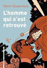 Télécharger le livre :  L'homme qui s'est retrouvé