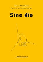 Télécharger le livre :  Sine die