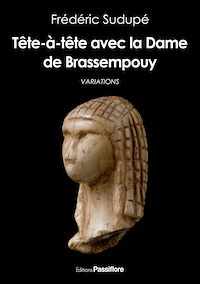 Télécharger le livre :  Tête-à-tête avec la Dame de Brassempouy