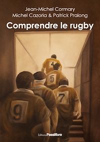 Télécharger le livre :  Comprendre le rugby