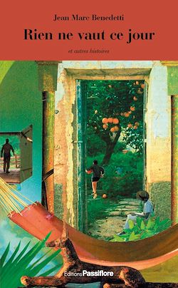 Télécharger le livre :  Rien ne vaut ce jour