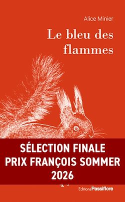 Télécharger le livre :  Le bleu des flammes