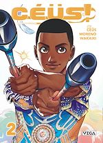 Télécharger le livre :  Céüs ! - Tome 2