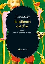 Télécharger le livre :  Le silence est d'or