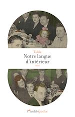 Télécharger le livre :  Notre langue d'intérieur