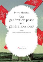 Télécharger le livre :  Une génération passe, une génération vient