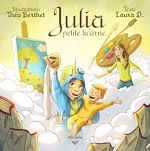 Télécharger le livre :  Julia, petite licorne