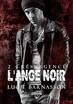 Télécharger le livre :  L'ange noir - 2 - Résurgence