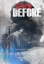 Télécharger le livre :  Since before - 2 - Unstoppable