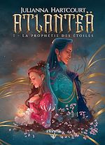 Télécharger le livre :  Atlanteä - 1 - La prophétie des étoiles