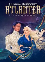 Télécharger le livre :  Atlanteä - 2 - Les terres perdues