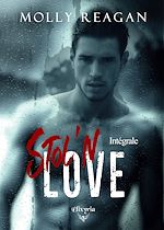 Télécharger le livre :  Stol'n love - Intégrale