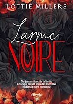Télécharger le livre :  Larme noire