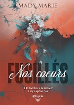 Télécharger le livre :  Nos coeurs fusillés