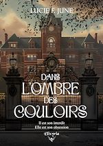 Télécharger le livre :  Dans l'ombre des couloirs