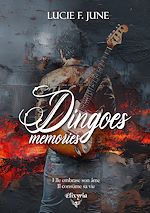 Télécharger le livre :  Dingoes memories