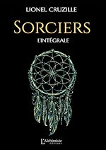 Télécharger le livre :  Sorciers : l'Intégrale