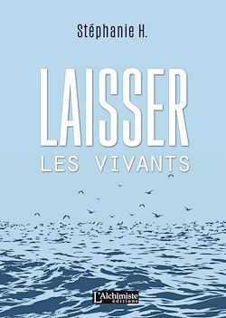 Télécharger le livre :  Laisser les vivants