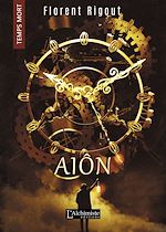 Télécharger le livre :  Aîon (Temps Mort : L'Anthologie)