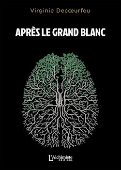 Télécharger le livre :  Après le Grand Blanc