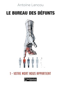 Télécharger le livre :  Le bureau des Défunts – 1 : Votre Mort nous appartient