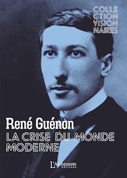 Télécharger le livre :  La crise du monde moderne