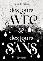 Télécharger le livre :  Des jours avec et des jours sans