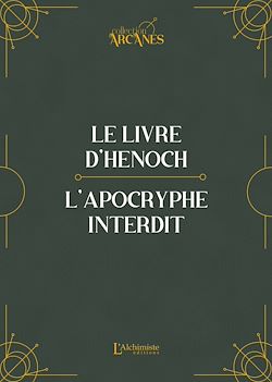 Télécharger le livre :  Le livre d'Hénoch (Hénoch l'éthiopien) – L'apocryphe interdit (traduction originale et texte intégral)