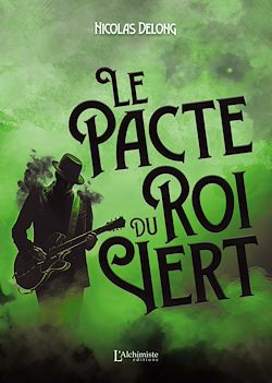 Télécharger le livre :  Le Pacte du Roi Vert