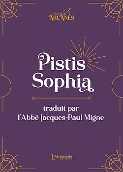 Télécharger le livre :  La Pistis Sophia