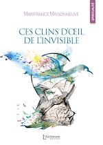 Télécharger le livre :  Ces clins d'œil de l'invisible