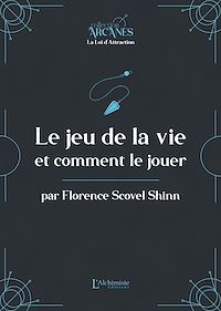 Télécharger le livre : Le jeu de la vie et comment le jouer (La Loi d'Attraction)