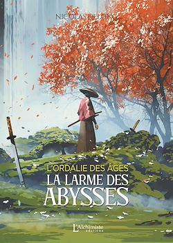 Télécharger le livre :  L'ordalie des âges - La larme des abysses