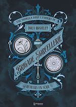 Télécharger le livre :  Brigade Sorcellerie –  Rêveurs en série