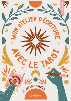 Télécharger le livre :  Mon Atelier d'écriture avec le tarot