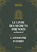 Télécharger le livre :  Le livre des secrets d'Hénoch (2 Hénoch) – L'apocryphe interdit (nouvelle traduction et texte intégral)